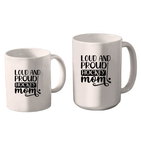 Mug Hockey - Loud and Proud Hockey Mom (A3901) Coffee Mug Quest Awards - Mug